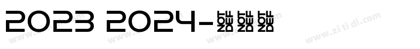 2023 2024字体转换